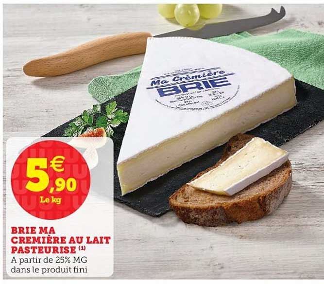 Brie Ma Cremière Au Lait Pasteurisé