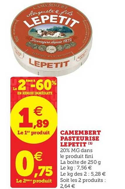 Camembert Pasteurisé Lepetit Le 2ème à -60% En Remise Immédiate