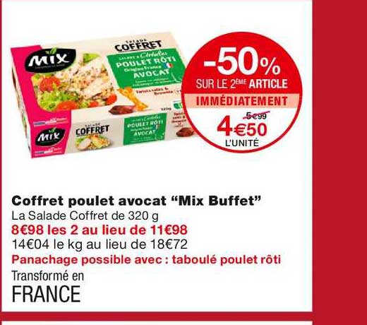 coffret poulet avocat "mix buffet" -50% sur le 2ème article immédiatement