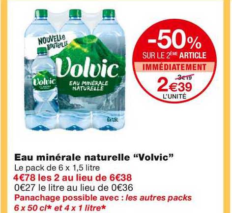 eau minérale naturelle "volvic" -50% sur le 2ème article immédiatement