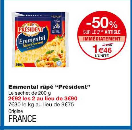 Emmental Râpé "président" -50% Sur Le 2ème Article Immédiatement