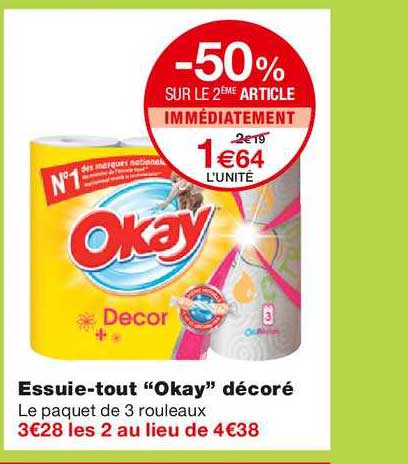 essuie tout "okay" décoré -50% sur le 2ème article immédiatement