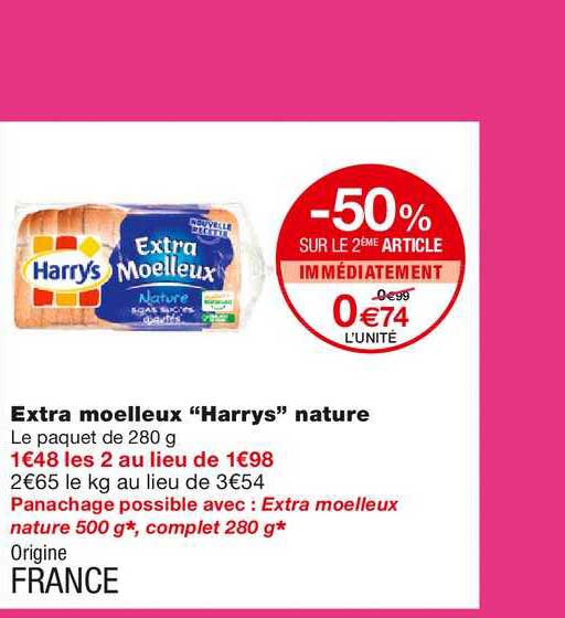 extra moelleux "harrys" nature -50% sur le 2ème article immédiatement