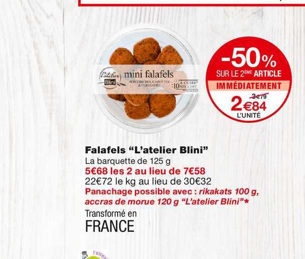 falafels "l'atelier blini" -50% sur le 2ème article immédiatement
