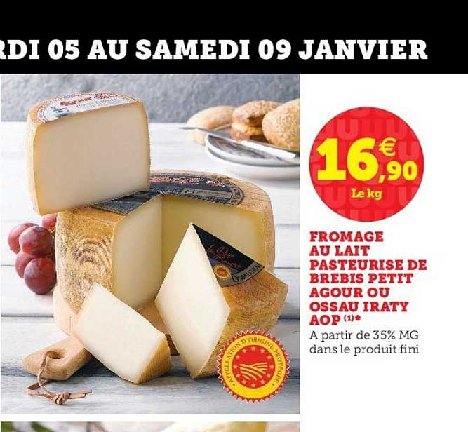 fromage au lait pasteurisé de brebis petit agour ou ossau iraty aop