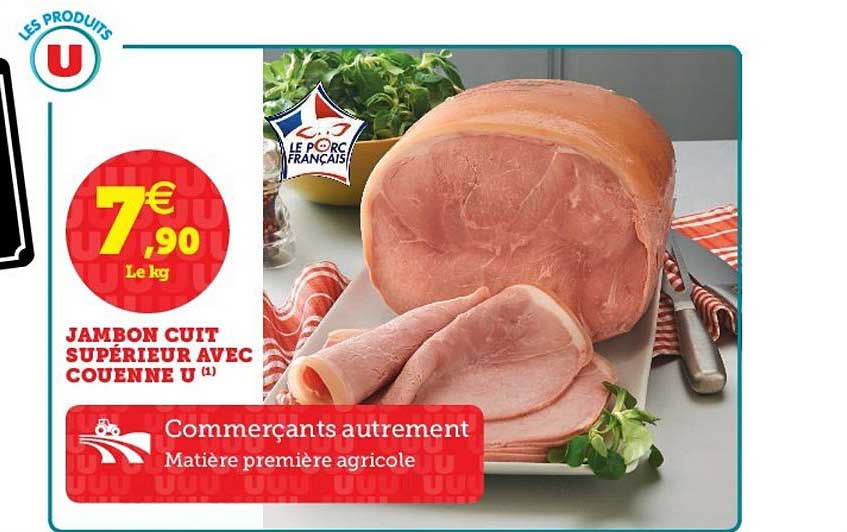 Jambon Cuit Supérieur Avec Couenne U