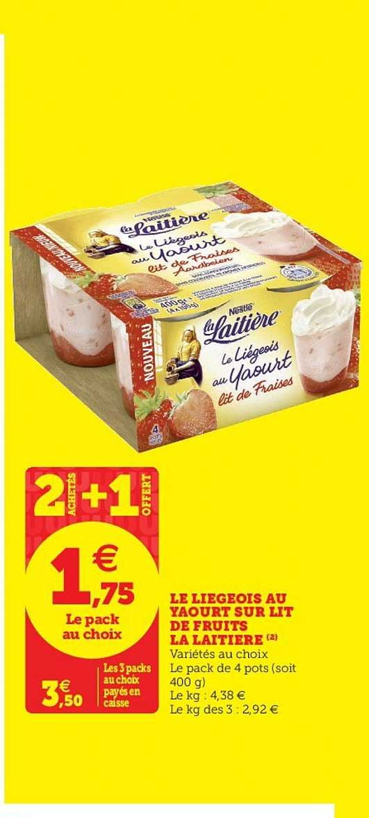 Le Liégeois Au Yaourt Sur Lit De Fruits La Laitière 2 Achetés + 1 Offert