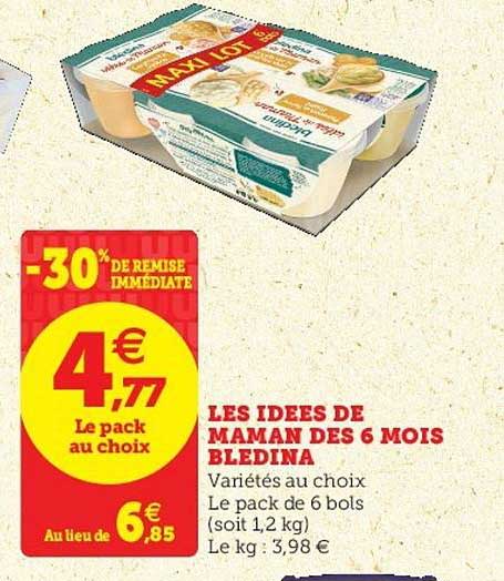 les idées de maman dès 6 mois blédina -30% de remise immédiate