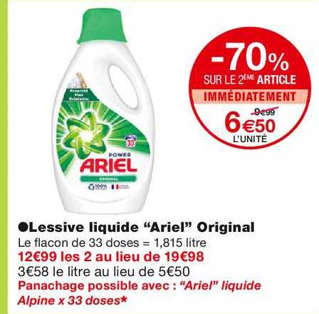 lessive liquide "ariel" original -70% sur le 2ème article immédiatement