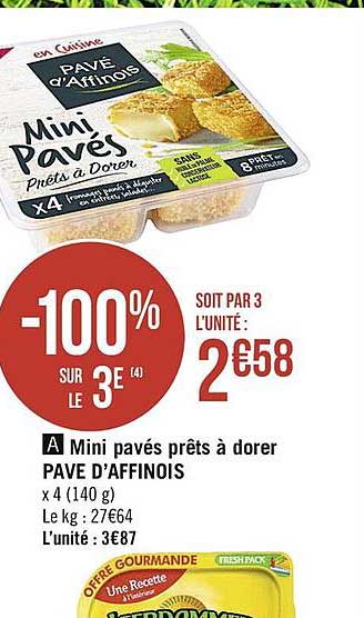 mini pavés prêts à dorer pavé d'affinois