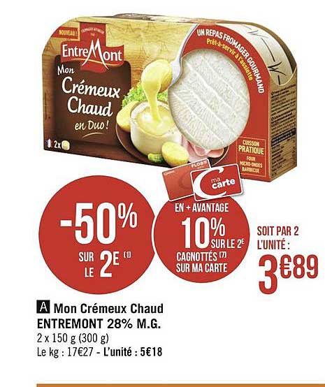 mon crémeux chaud entremont 28% m.g.