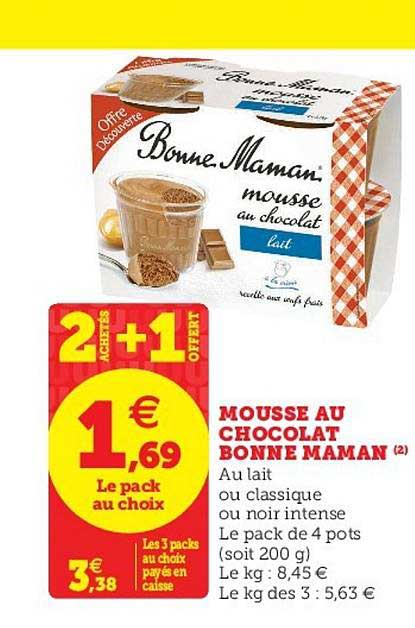 mousse au chocolat bonne maman 2 achetés + 1 offert