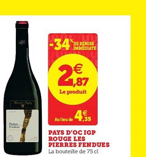 pays d'oc igp rouge les pierres fendues -34% de remise immédiate