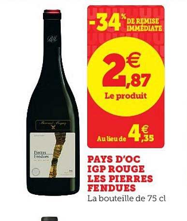 pays d'oc igp rouge les pierres fendues -34% de remise immédiate