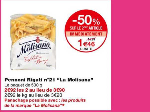Pennoni Rigati N° 21 "la Molisana" -50% Sur Le 2ème Article Immédiatement