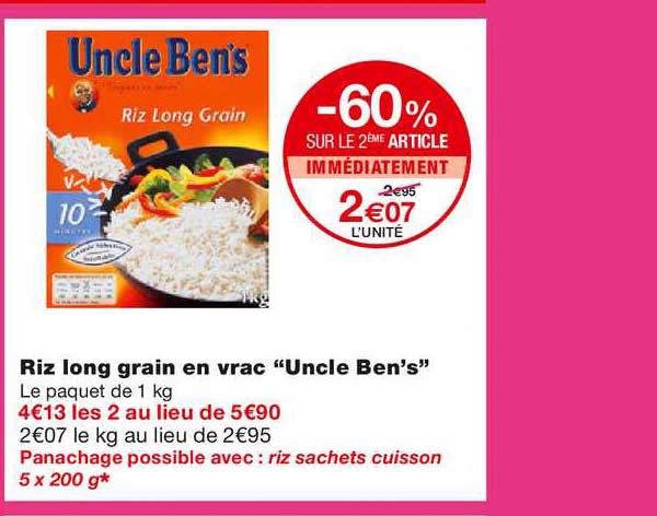 riz long grain en vrac "uncle ben's" -60% sur le 2ème article immédiatement