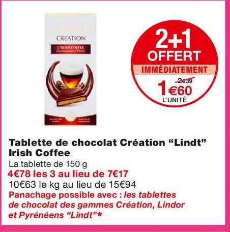 tablette de chocolat création "lindt" irish coffee 2+1 offert immédiatement