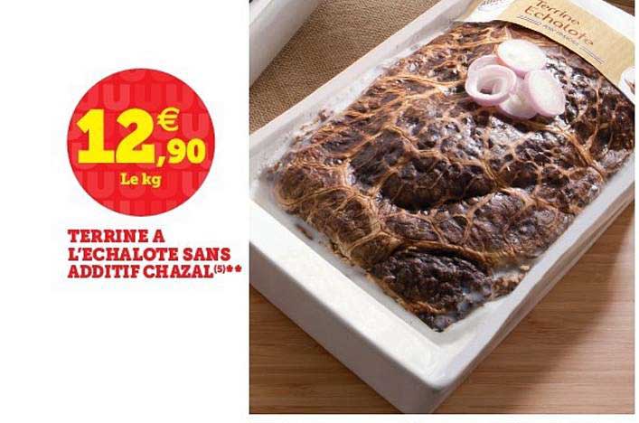 terrine à l'échalote sans additif chazal