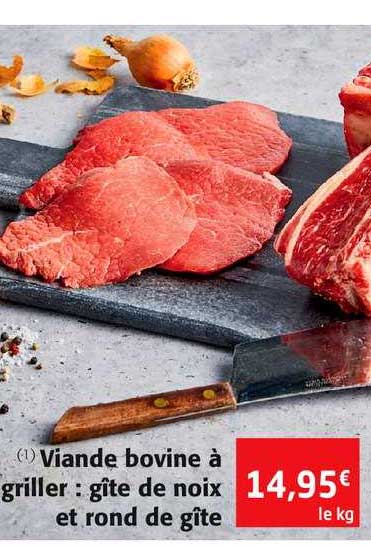 viande bovine à griller gîte de noix et ronde gîte