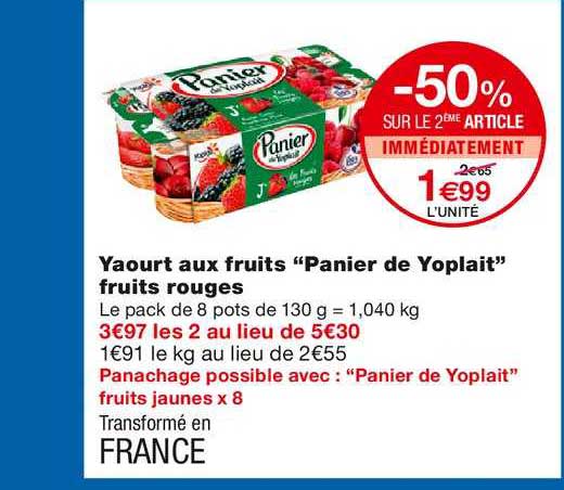 yaourt aux fruits "panier de yoplait" fruits rouges -50% sur le 2ème article immédiatement