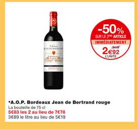 a.o.p. bordeaux jean de bertrand rouge -50% sur le 2eme article immédiatement