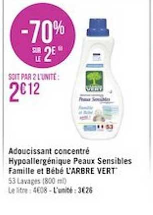 adoucissant concentré hypoallergénique peaux sensibles famille et bébé l'arbre vert -70% sur le 2e