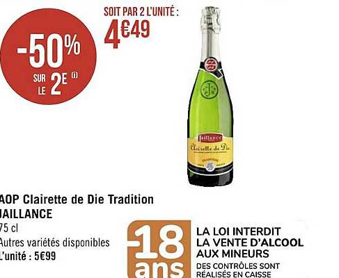 aop clairette de die tradition jaillance -50% sur le 2e