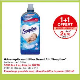 assouplissant ultra grand air "soupline" 1+1 offert immédiatement