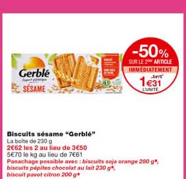 biscuits sésame "gerblé" -50% sur le 2eme article immédiatement