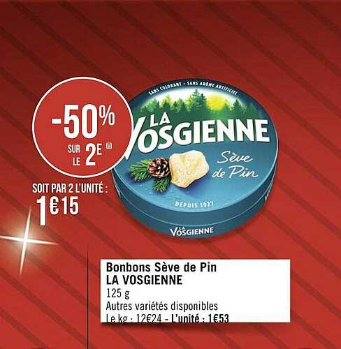 bonbons sève de pin la vosgienne -50% sur le 2e