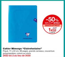 cahier mimesys "clairefontaine" -50% sur le 2eme article immédiatement