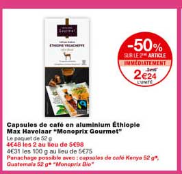 capsules de café en aluminium éthiopie max havelaar "monoprix gourmet" -50% sur le 2eme article immédiatement