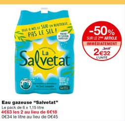 eau gazeuse "salvetat" -50% sur le 2eme article immédiatement