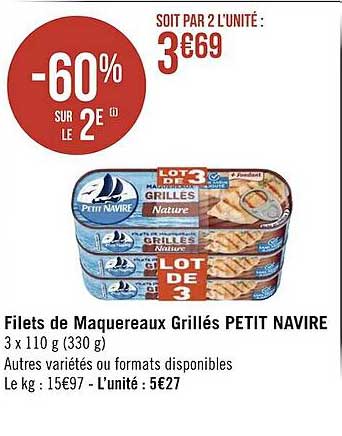 Filets De Maquereaux Grillés Petit Navire -60% Sur Le 2e