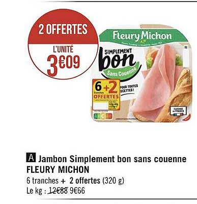 jambon simplement bon sans couenne fleury michon