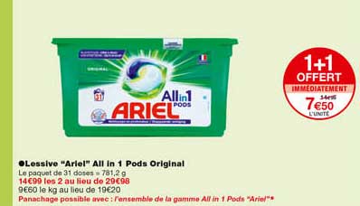 lessive "ariel" all in 1 pods original 1+1 offert immédiatement
