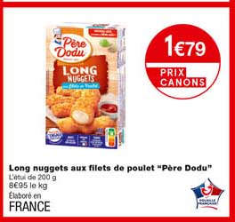 long nuggets aux filets de poulet "père dodu"