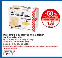 ma semoule au lait "bonne maman" vanille naturelle -50% sur le 2eme article immédiatement