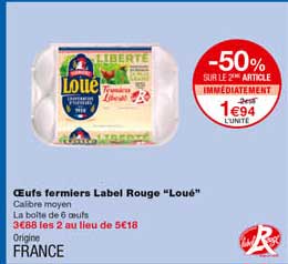 œufs Fermiers Label Rouge "loué" -50% Sur Le 2eme Article Immédiatement