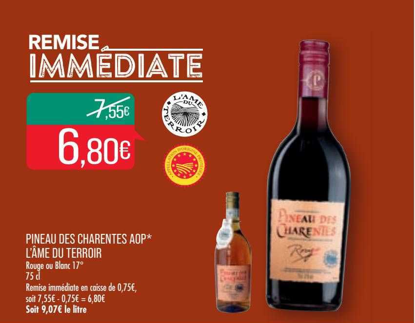 pineau des charentes aop l'âme du terroir