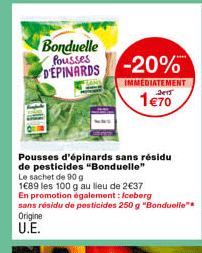 pousses d'épinards sans résidu de pesticides "bonduelle" -20% immédiatement