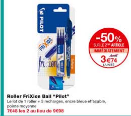 roller frixion ball "pilot" -50% sur le 2eme article immédiatement
