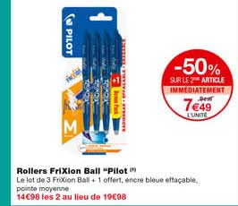 rollers frixion ball "pilot" -50% sur le 2eme article immédiatement