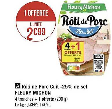 rôti de porc cuit -25% de sel fleury michon
