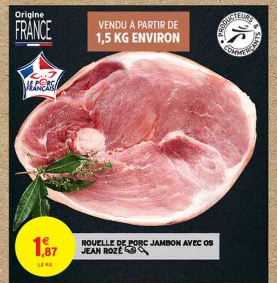 rouelle de porc jambon avec os jean rozé