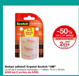 ruban adhésif crystal scotch "3m" -50% sur le 2eme article immédiatement