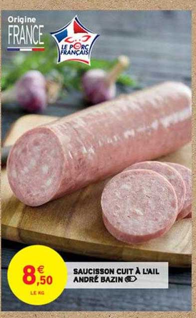 Saucisson Cuit à L'ail André Bazin