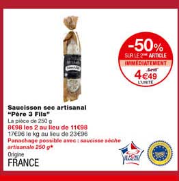 saucisson sec artisanal "père 3 fils" -50% sur le 2eme article immédiatement