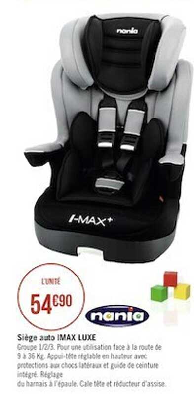 siège auto imax luxe nania