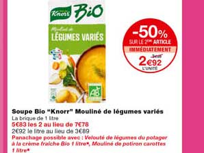 soupe bio "knorr" mouliné de légumes variés -50% sur le 2eme article immédiatement
